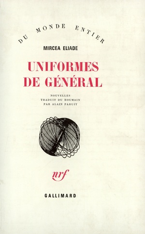 Uniformes de général by Mircea Eliade