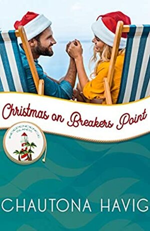 Christmas on Breakers Point by Chautona Havig
