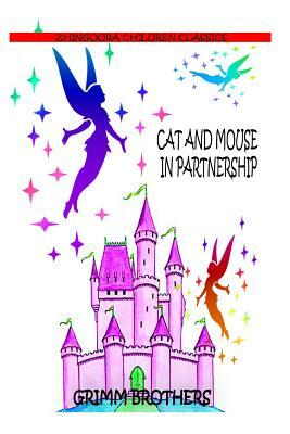 Cat And Mouse In Partnership by Jacob Grimm