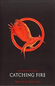 Catching Fire by Suzanne Collins