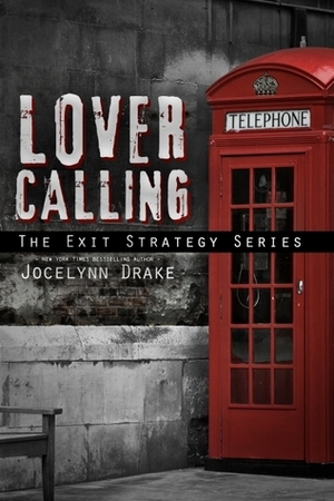 Lover Calling by Jocelynn Drake