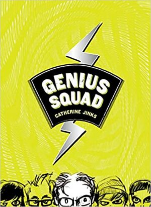 Genius Squad by Catherine Jinks