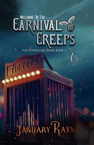 Carnival of Creeps by January Rayne