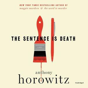 The Sentence Is Death by Anthony Horowitz