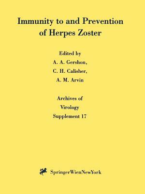 Immunity to and Prevention of Herpes Zoster by 