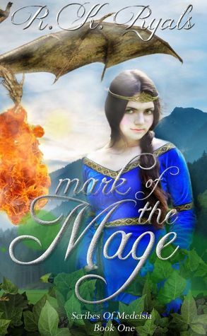Mark of the Mage by R.K. Ryals