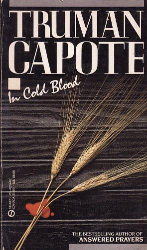 In Cold Blood by Truman Capote