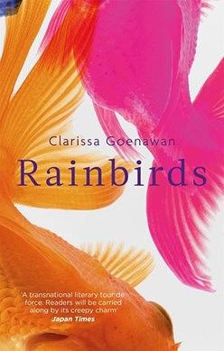 Rainbirds by Clarissa Goenawan