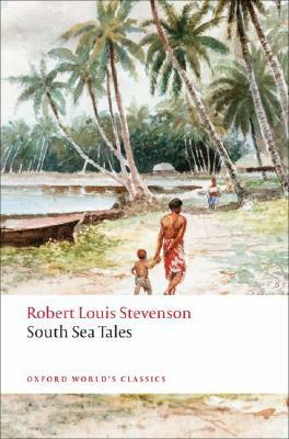 South Sea Tales by Robert Louis Stevenson