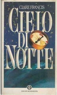 Cielo di notte by Clare Francis, Roberta Rambelli