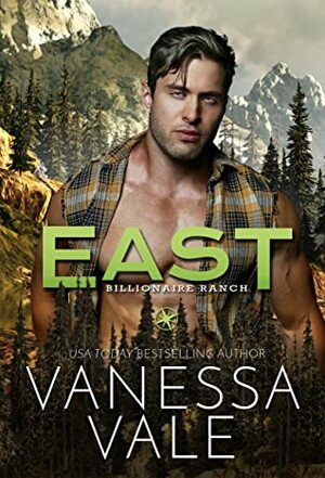 East  by Vanessa Vale