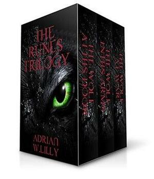 The Runes Trilogy Box Set by Adrian W. Lilly