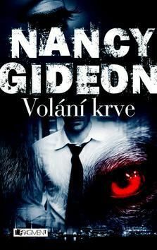 Volání krve by Nancy Gideon