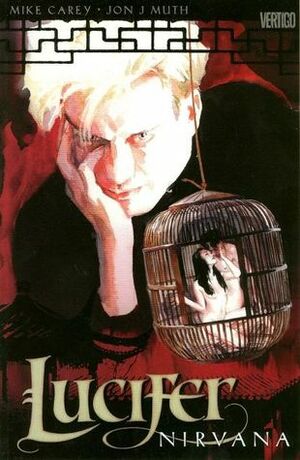 Lucifer: Nirvana by Jon J. Muth, Mike Carey