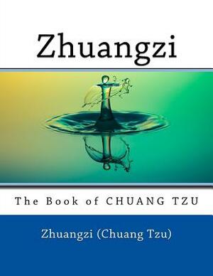 Zhuangzi: The Book of CHUANG TZU by 