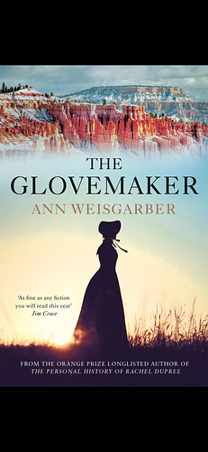 The Glovemaker by Ann Weisgarber