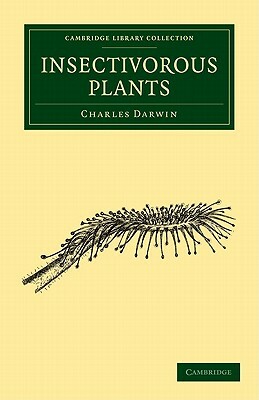 Insectivorous Plants by Charles Darwin