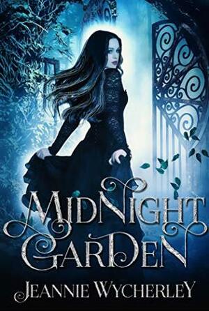 Midnight Garden by Jeannie Wycherley