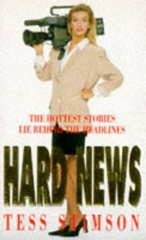 Hard News by Tess Stimson