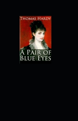 A Pair of Blue Eyes Annotated by Thomas Hardy