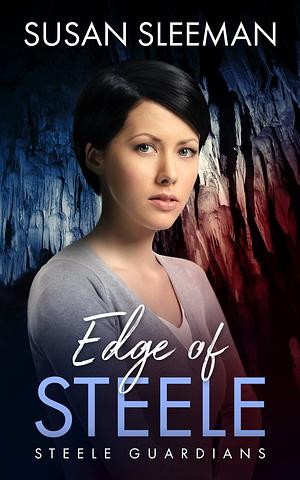 Edge of Steele by Susan Sleeman