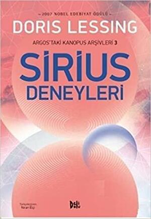 Sirius Deneyleri by Doris Lessing