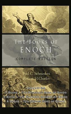 Books of Enoch: Complete Edition, the by Paul C. Schnieders, Enoch