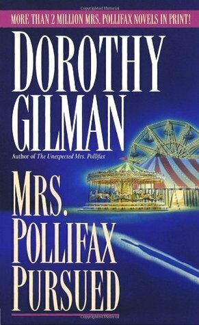 Mrs. Pollifax Pursued by Dorothy Gilman