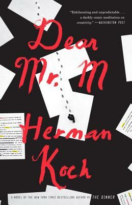 Dear Mr. M by Herman Koch