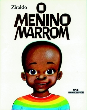 O Menino Marrom by Ziraldo