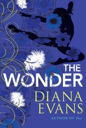 The Wonder by Diana Evans
