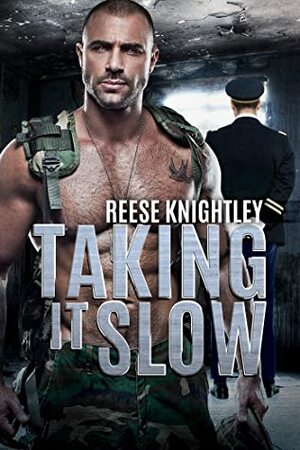 Taking It Slow by Reese Knightley