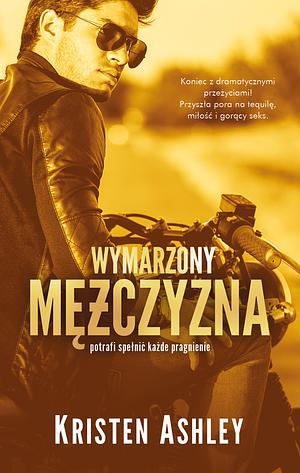 Wymarzony mężczyzna by Kristen Ashley