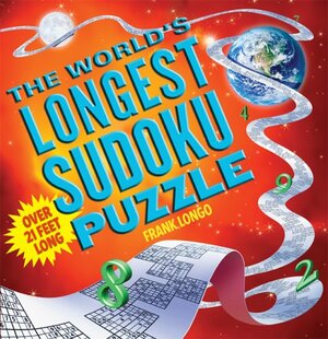 The World's Longest Sudoku Puzzle by Frank Longo