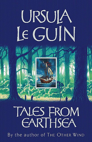 Tales From Earthsea by Ursula K. Le Guin