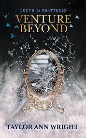 Venture Beyond by Taylor Ann Wright