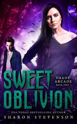 Sweet Oblivion by Sharon Stevenson