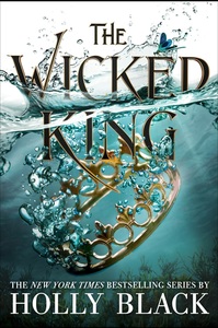 The Wicked King by Holly Black