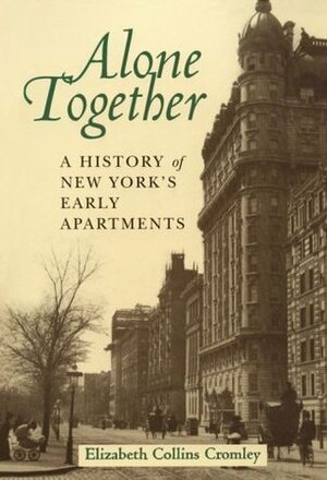 Alone Together by Elizabeth Collins Cromley