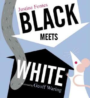 Black Meets White by Justine Fontes