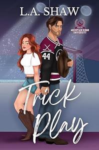 Trick Play  by L.A. Shaw