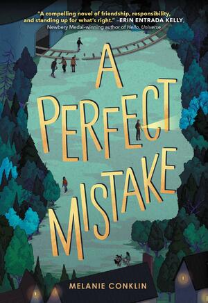 A Perfect Mistake by Melanie Conklin