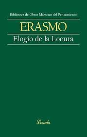 ELOGIO DE LA LOCURA /SIEMPRE CLASICOS by ROTTERDAM, ERASMO DE by Erasmo de Rotterdam