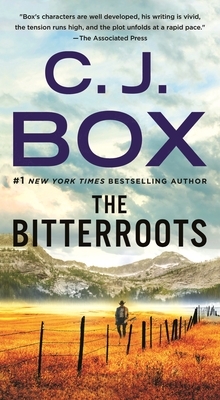 The Bitterroots by C.J. Box