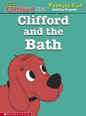 Clifford and the Bath by Grace Maccarone