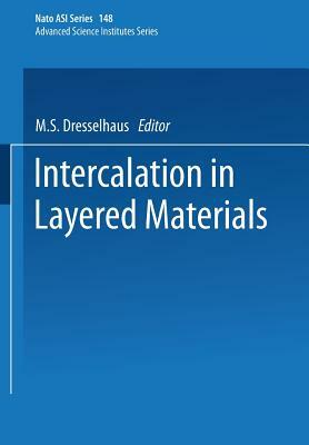 Intercalation in Layered Materials by M. S. Dresselhaus