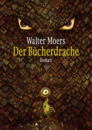 Der Bücherdrache by Walter Moers