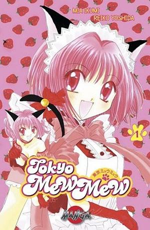 Tokyo Mew Mew, Volume 1 by Mia Ikumi, Reiko Yoshida