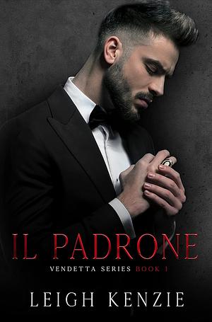 Il Padrone by Leigh Kenzie