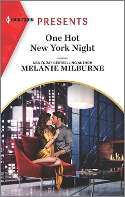 One Hot New York Night by Melanie Milburne